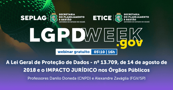 LGPD NOW realiza a “LGPD WEEK”, em parceria com a ETICE